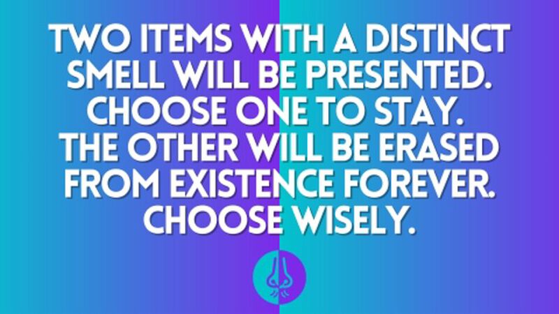 One To Stay, One To Go Away - Smell Edition